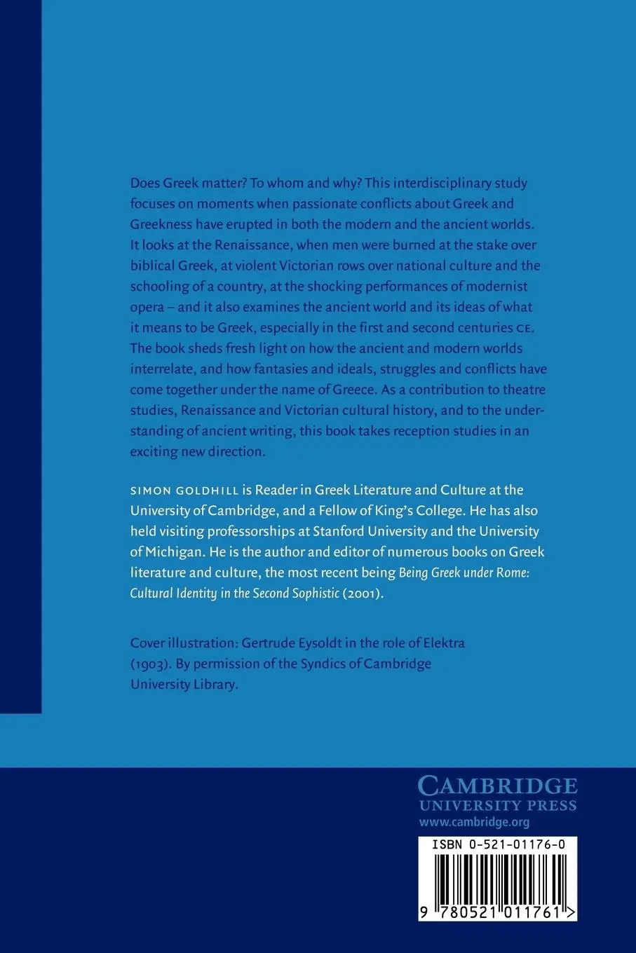 Rückseite: 9780521011761 | Who Needs Greek? | Contests in the Cultural History of Hellenism