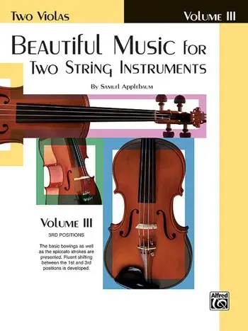 Cover: 9780769231761 | Beautiful Music for Two String Instruments Bk III | Samuel Applebaum