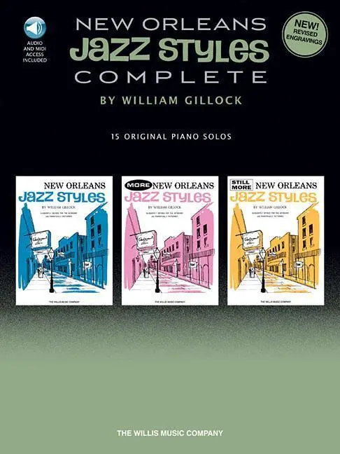 Cover: 9781458411761 | New Orleans Jazz Styles - Complete - All 15 Original Piano Solos...