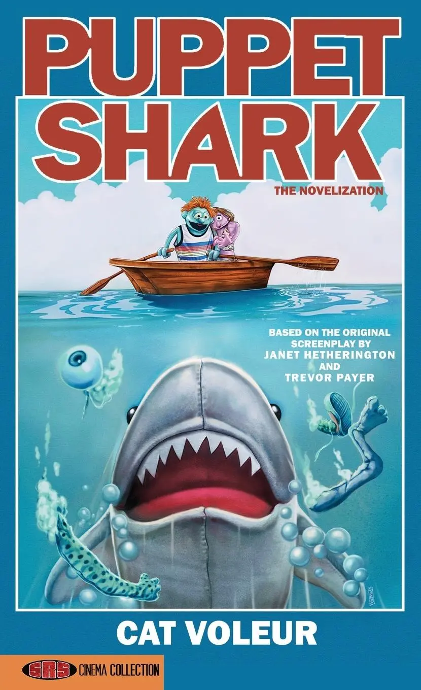 Cover: 9781960721761 | Puppet Shark | The Novelization | Cat Voleur | Taschenbuch | Englisch