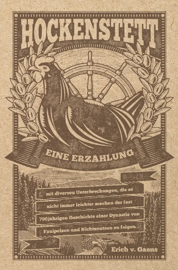 Cover: 9783741801761 | Hockenstett - Eine Erzählung | Erich von Gaens | Taschenbuch | 496 S.