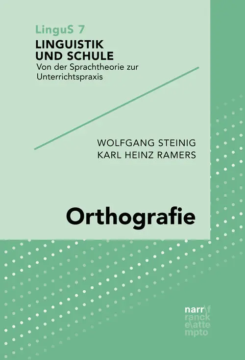 Cover: 9783823381761 | Orthografie | Wolfgang Steinig (u. a.) | Taschenbuch | 151 S. | 2020