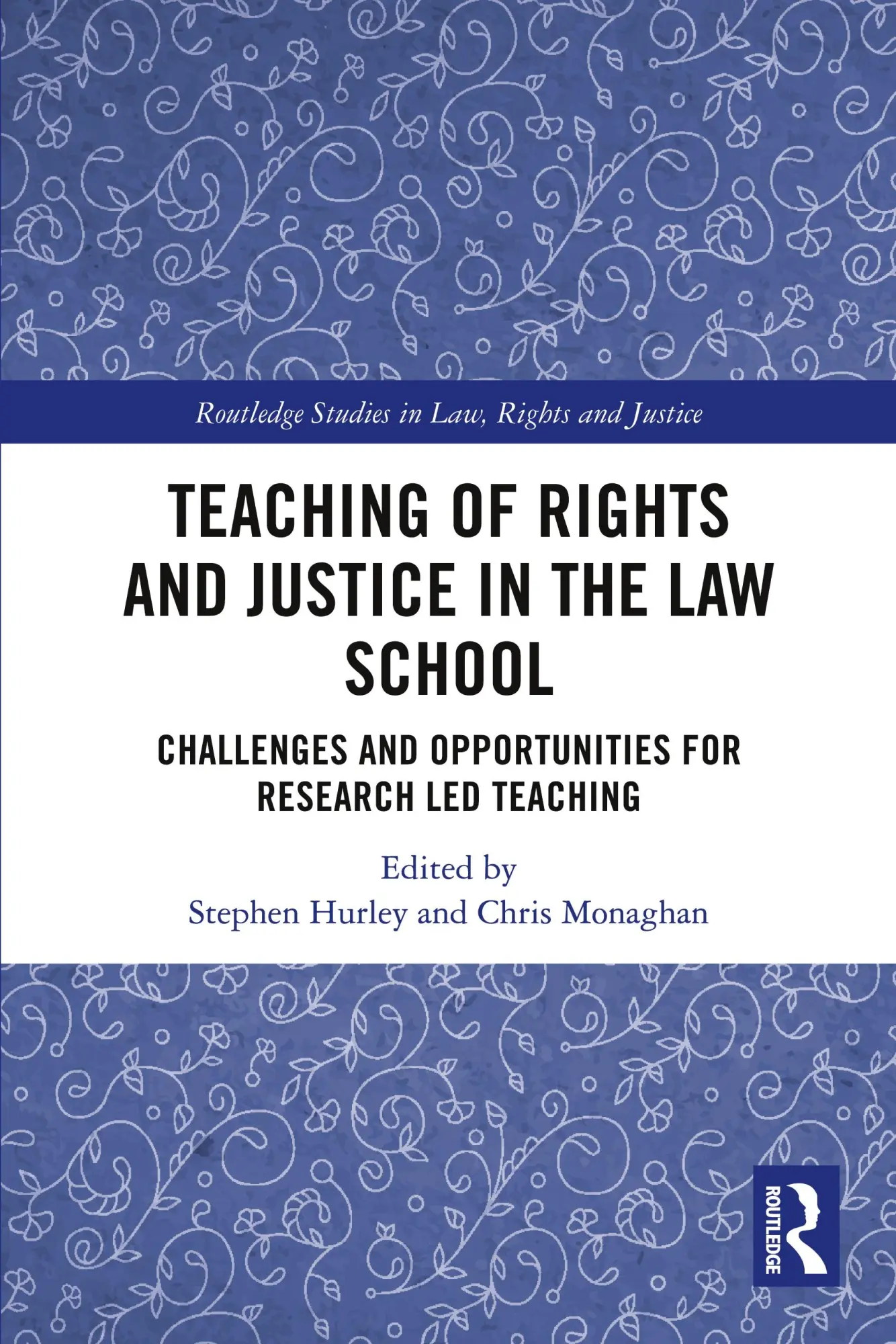 Teaching of Rights and Justice in the Law School