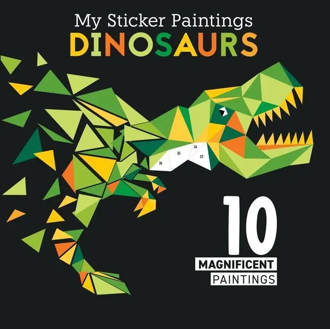 Cover: 9781641241861 | My Sticker Paintings: Dinosaurs | 10 Magnificent Paintings | Powell