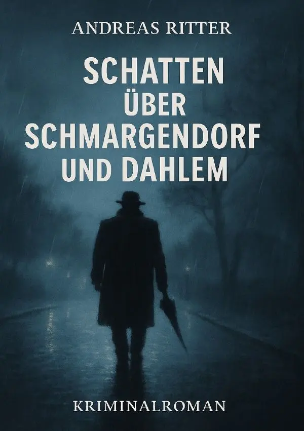 Cover: 9783565051861 | Schatten über Schmargendorf und Dahlem | Andreas Ritter | Taschenbuch