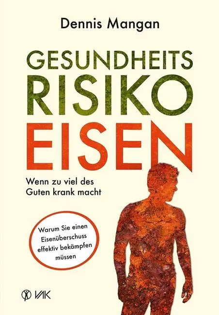 Cover: 9783867311861 | Gesundheitsrisiko Eisen | Wenn zu viel des Guten krank macht | Mangan