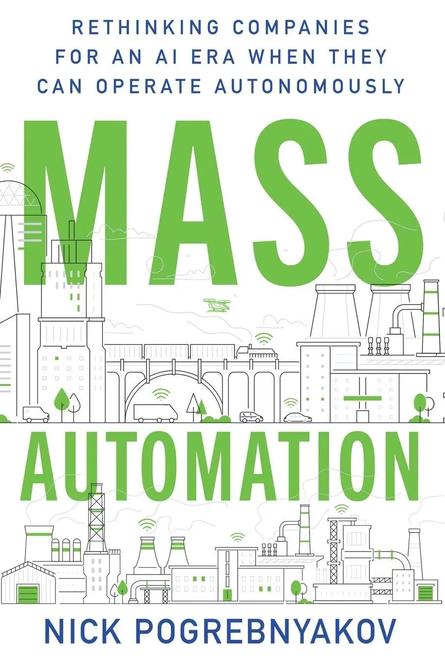 Cover: 9781665781961 | Mass Automation | Nick Pogrebnyakov | Taschenbuch | Englisch | 2025