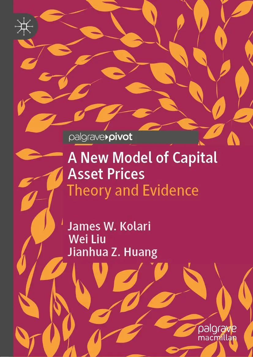 Cover: 9783030651961 | A New Model of Capital Asset Prices | Theory and Evidence | Buch Cover: 9783030651961 | A New Model of Capital Asset Prices | Theory and Evidence | Buch
