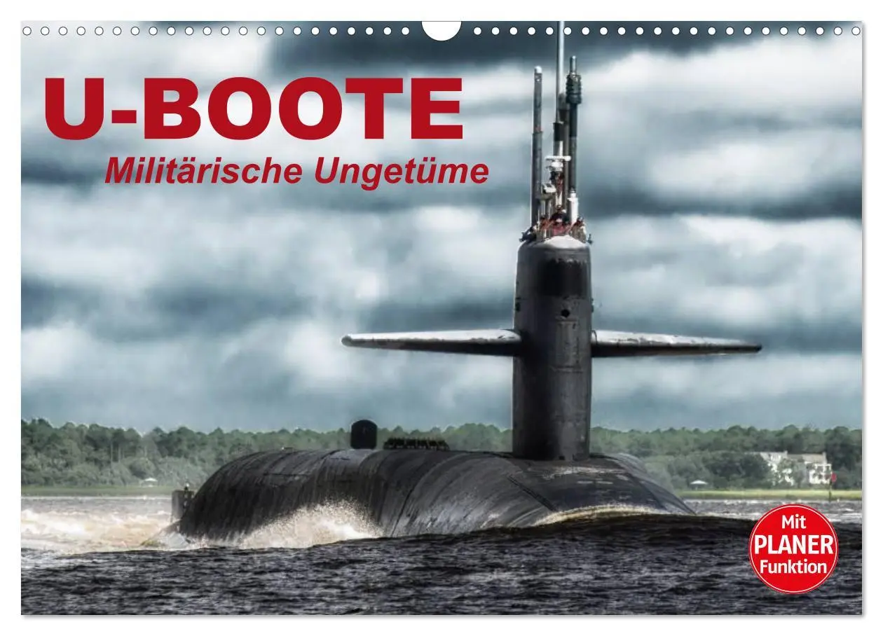 Cover: 9783457991961 | U-Boote. Militärische Ungetüme (Wandkalender 2026 DIN A3 quer),...