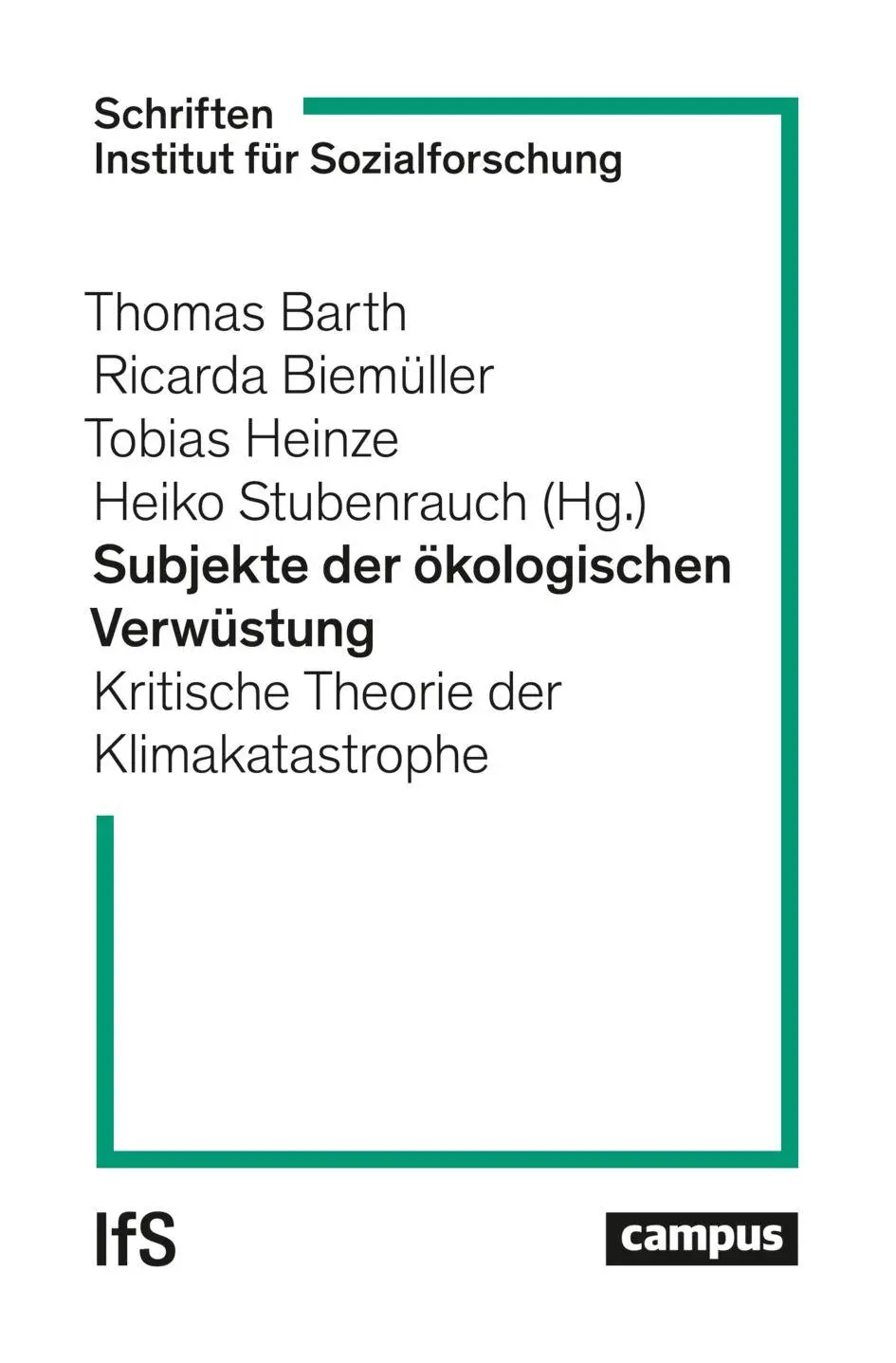 Cover: 9783593521961 | Subjekte der ökologischen Verwüstung | Thomas Barth (u. a.) | Buch