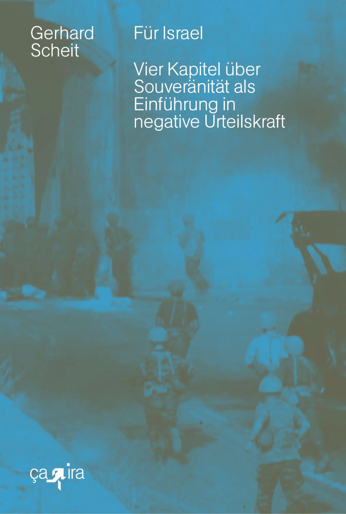 Cover: 9783862591961 | Für Israel | Gerhard Scheit | Taschenbuch | 472 S. | Deutsch | 2025