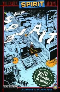 Cover: 9783899081961 | Spirit 12 - Jahrgang 6. Januar - 30. Juni 1946 | Will Eisner | Buch