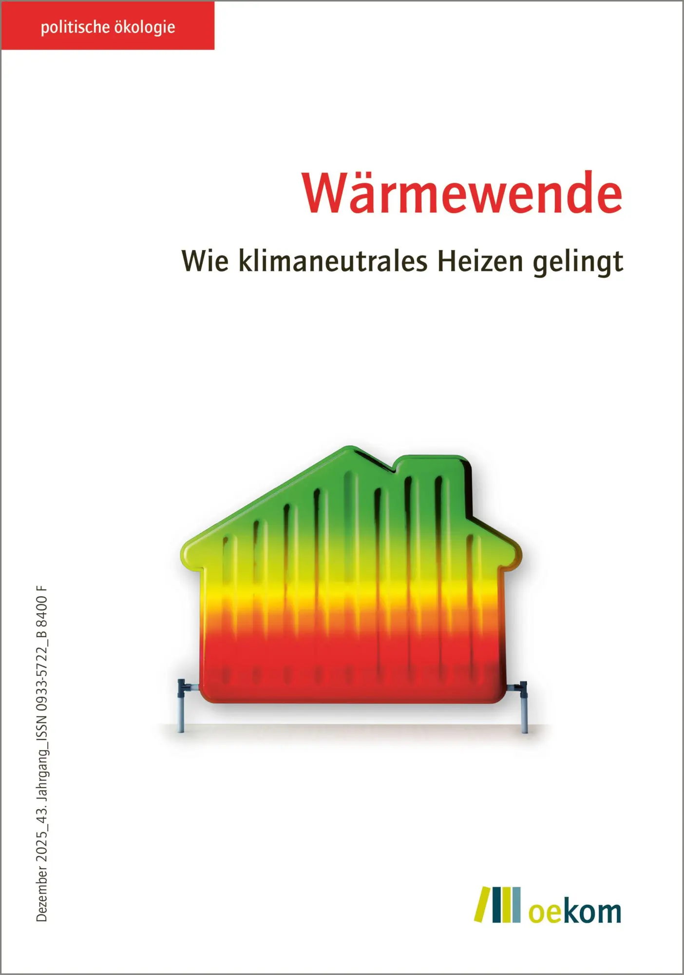Cover: 9783987261961 | Wärmewende | Wie klimaneutrales Heizen gelingt | oekom e. V. | Buch