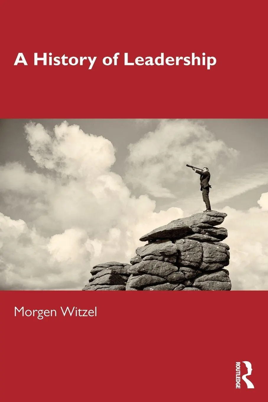 Cover: 9781138062061 | A History of Leadership | Morgen Witzel | Taschenbuch | Englisch