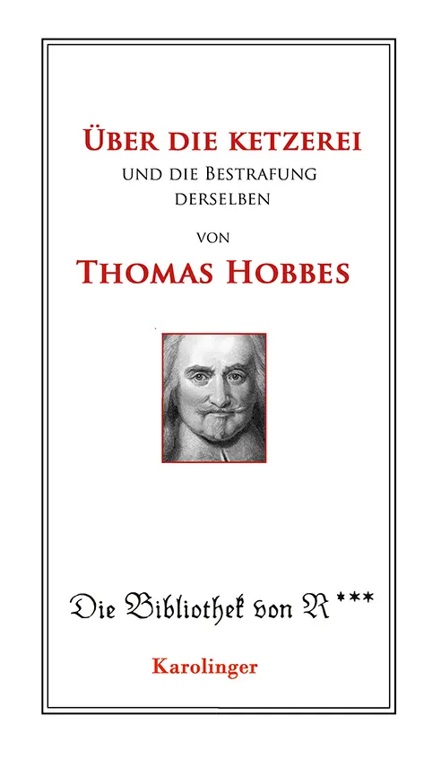 Cover: 9783854182061 | Über die Ketzerei und deren Bestrafung | Thomas Hobbes | Taschenbuch