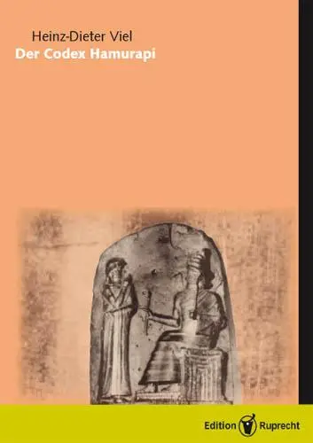 Cover: 9783897442061 | Der Codex Hammurapi | Heinz-Dieter Viel | Buch | 754 S. | Deutsch