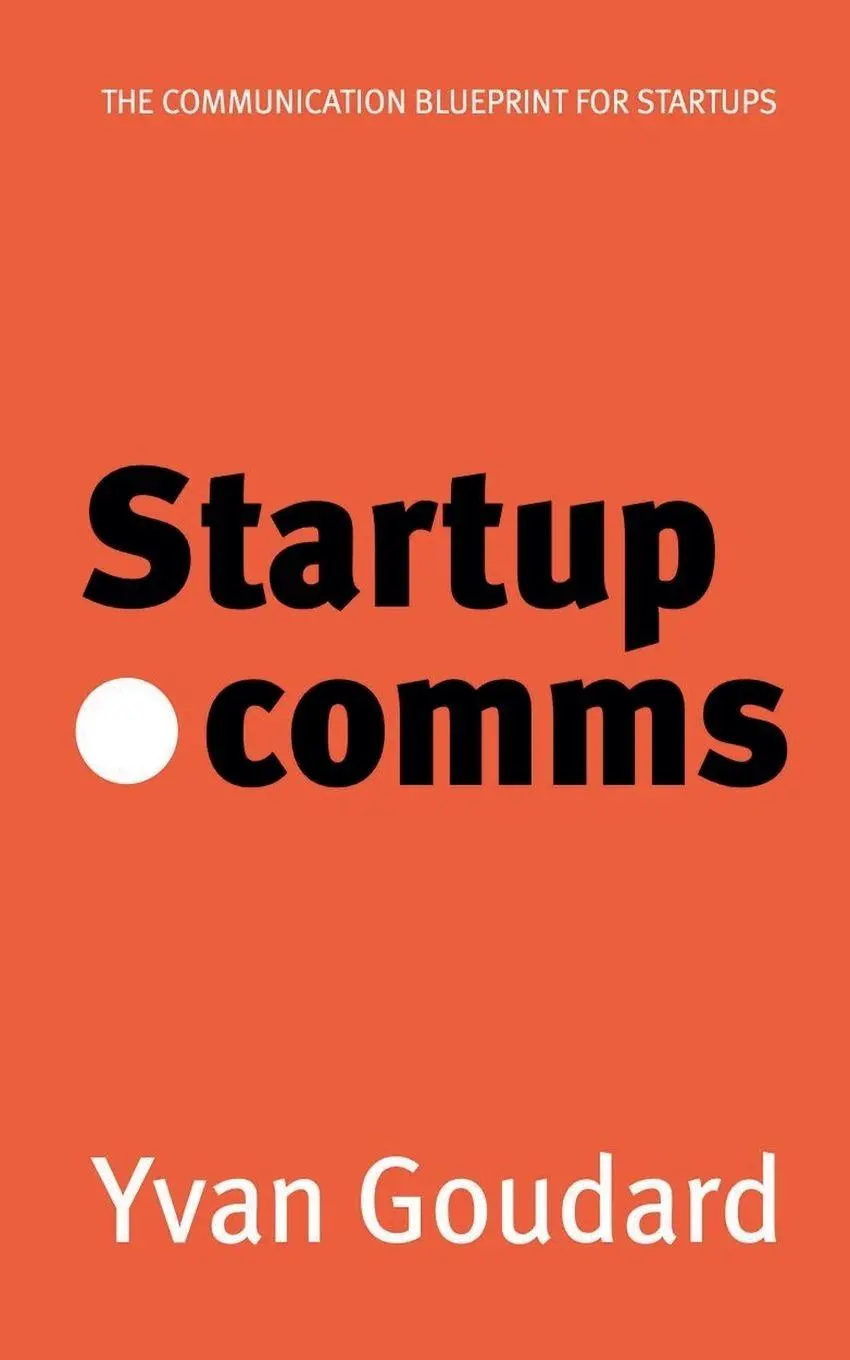 Cover: 9798227692061 | Startup dot Comms | Yvan Goudard | Taschenbuch | Englisch | 2024