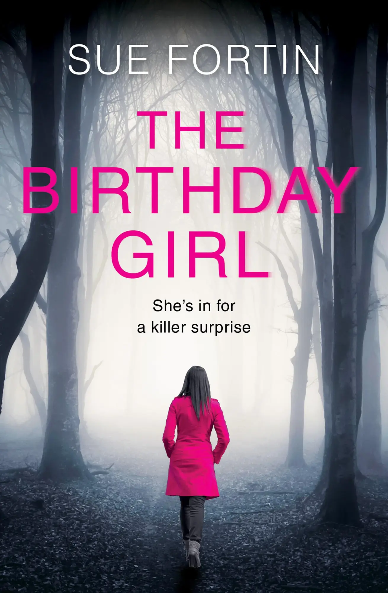 Cover: 9780008222161 | The Birthday Girl | Sue Fortin | Taschenbuch | Kartoniert / Broschiert