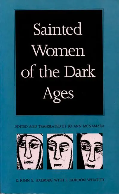 Cover: 9780822312161 | Sainted Women of the Dark Ages | Jo Ann McNamara | Taschenbuch | 1992