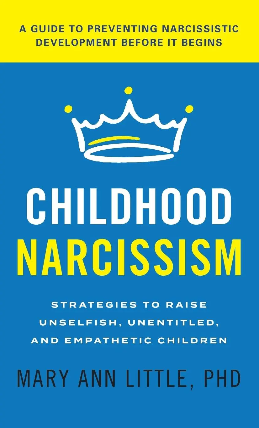 Cover: 9781538182161 | Childhood Narcissism | Mary Ann Little | Buch | Englisch | 2023