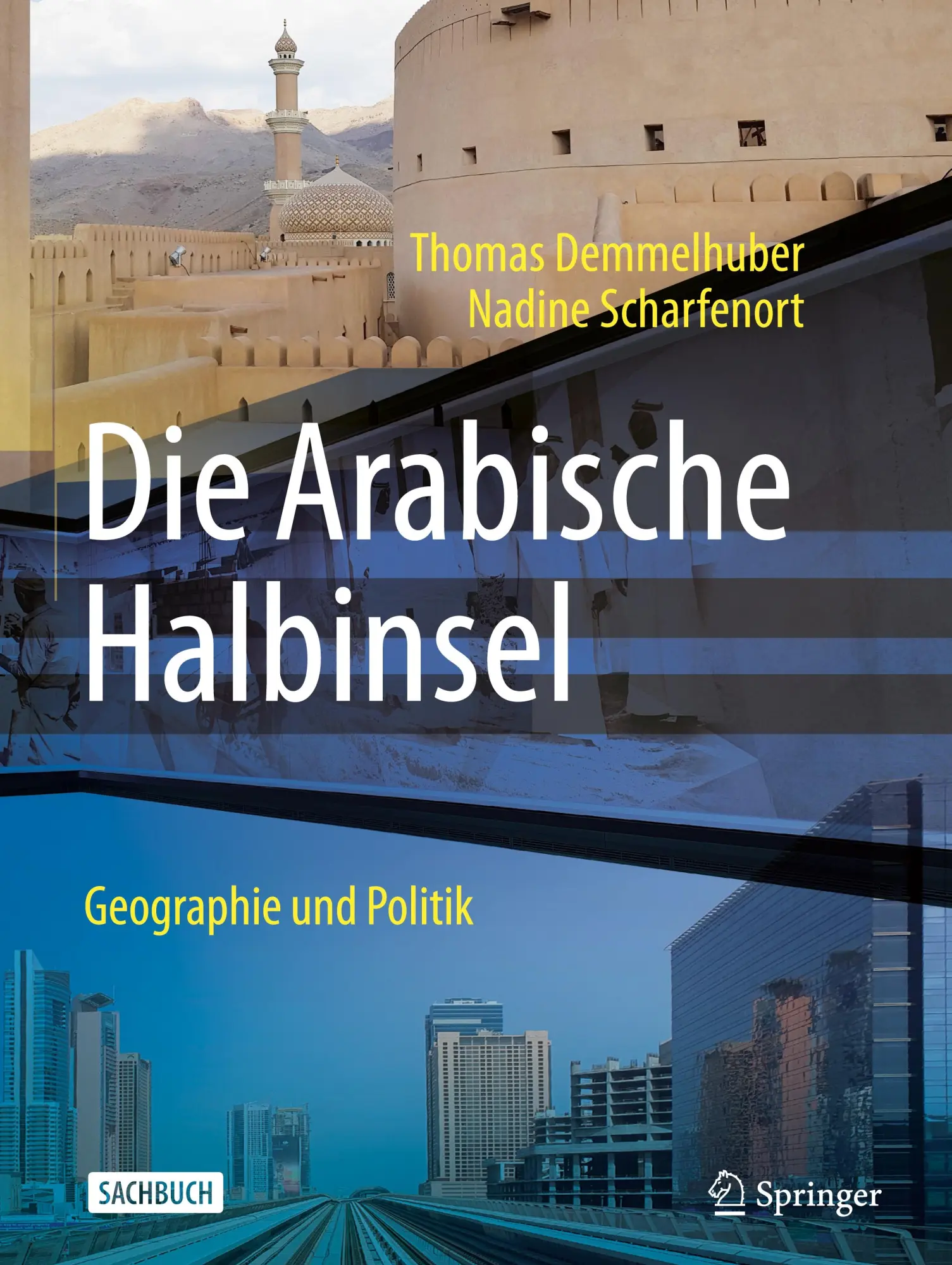 Cover: 9783662702161 | Die Arabische Halbinsel | Geographie und Politik | Scharfenort (u. a.)