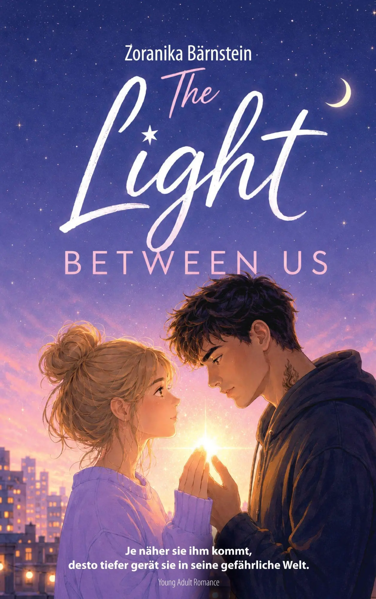 Cover: 9783695782161 | The Light between us | Tomorrow can still be better | Bärnstein | Buch