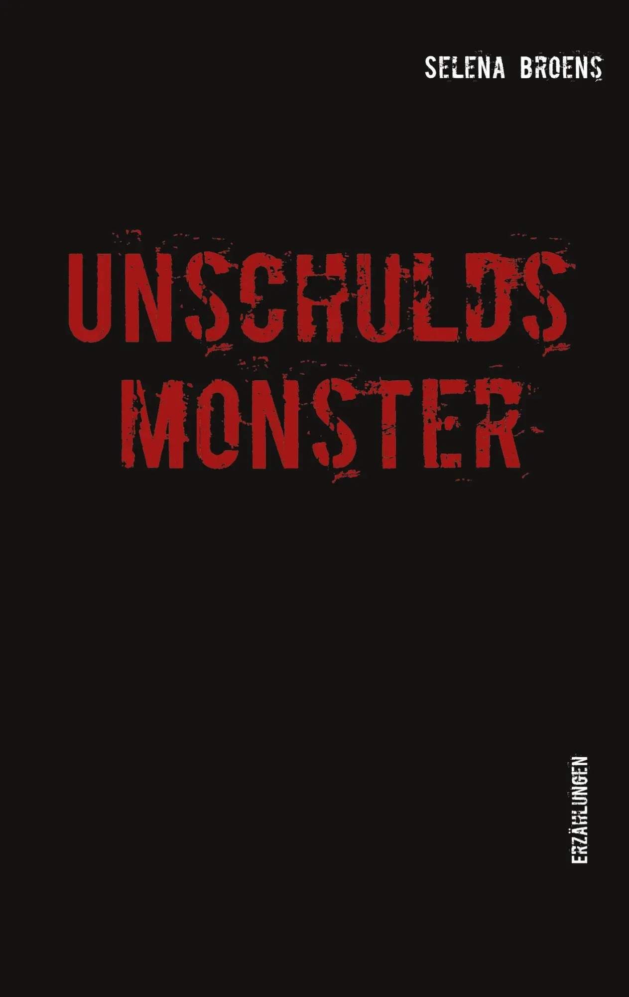 Cover: 9783753402161 | Unschuldsmonster | Erzählungen | Selena Broens | Taschenbuch | 104 S.