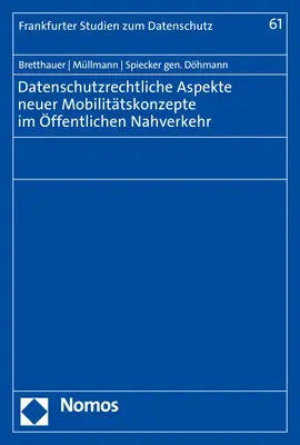 Cover: 9783848782161 | Datenschutzrechtliche Aspekte neuer Mobilitätskonzepte im...