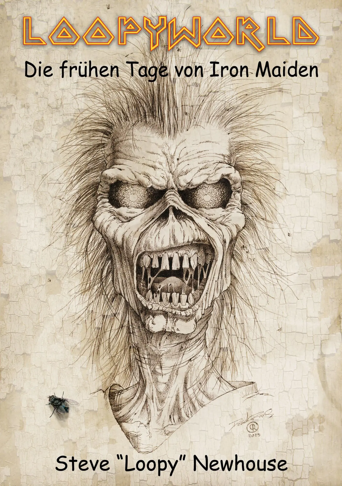 Cover: 9783940822161 | Loopyworld - Die frühen Tage von Iron Maiden | Steve Newhouse | Buch