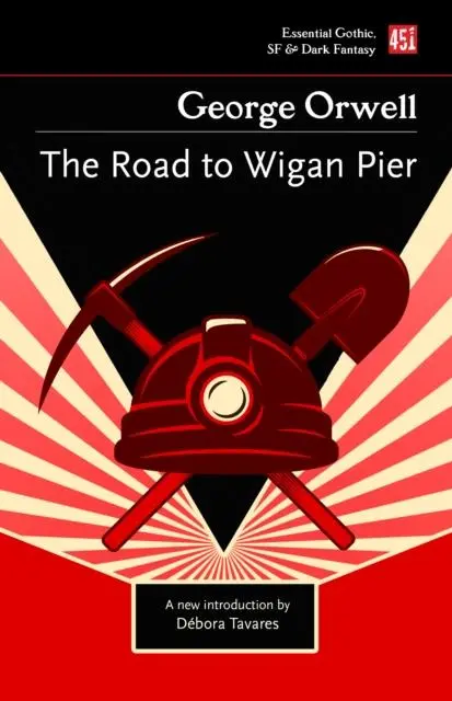 Cover: 9781804172261 | The Road to Wigan Pier | George Orwell | Taschenbuch | Englisch | 2022
