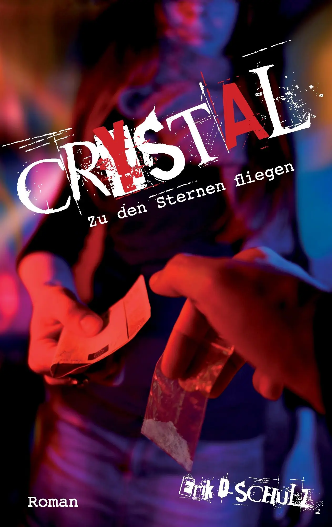 Cover: 9783981402261 | Crystal - Zu den Sternen fliegen | Erik D. Schulz | Taschenbuch | 2017