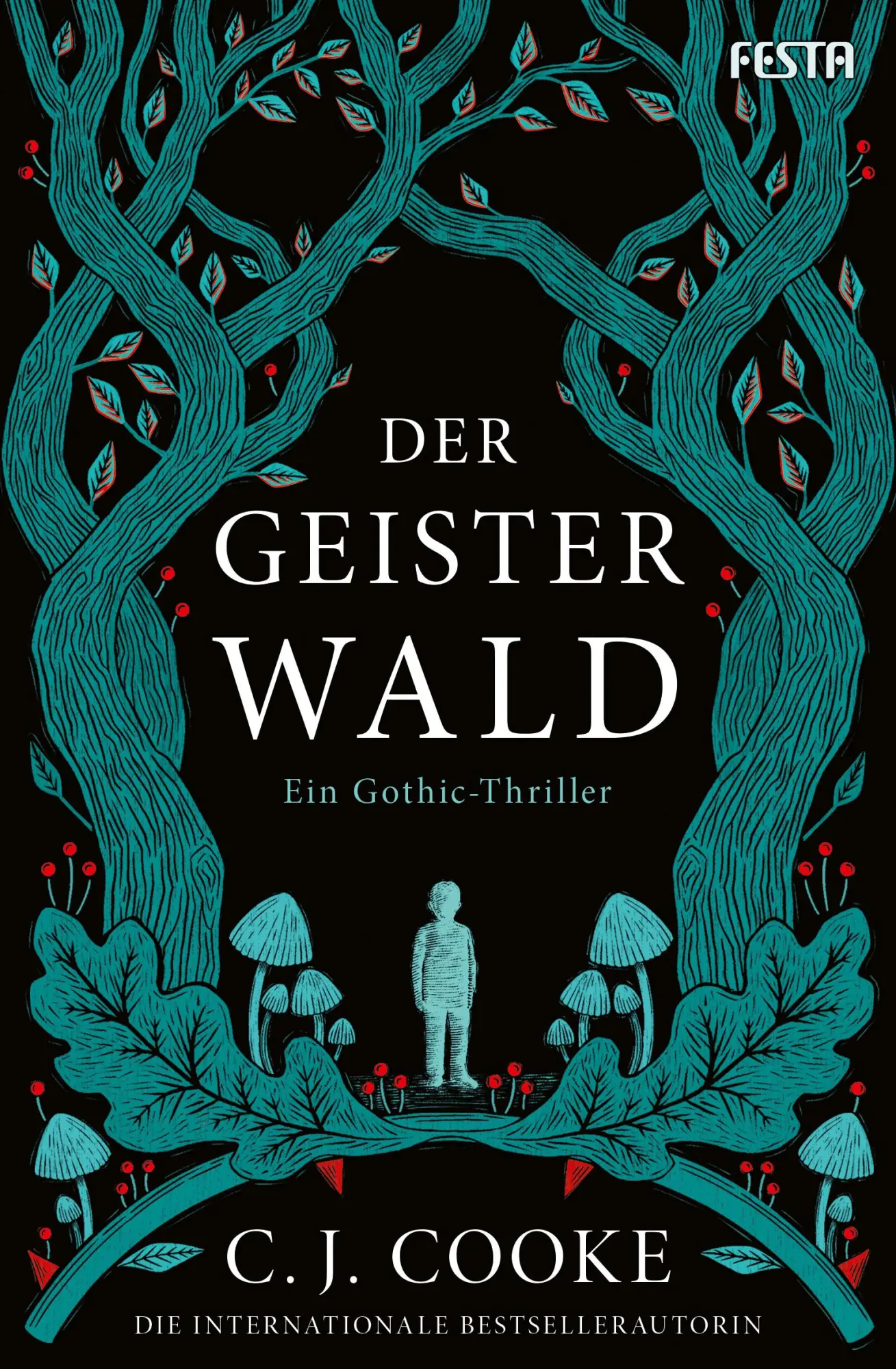 Cover: 9783986762261 | Der Geisterwald | Ein Gothic-Thriller | C. J. Cooke | Taschenbuch