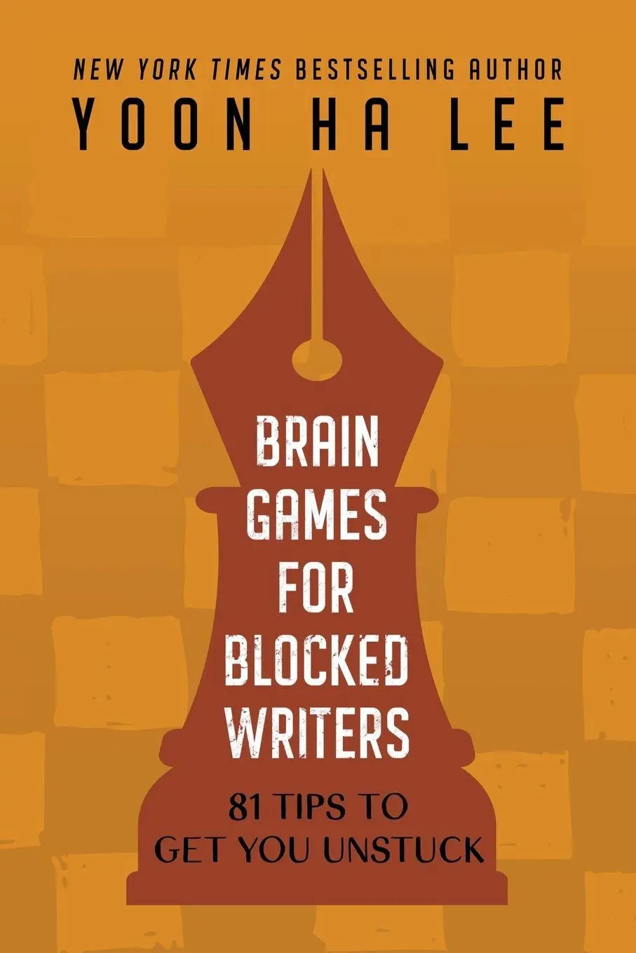 Cover: 9798201452261 | Brain Games for Blocked Writers | 81 Tips to Get You Unstuck | Lee