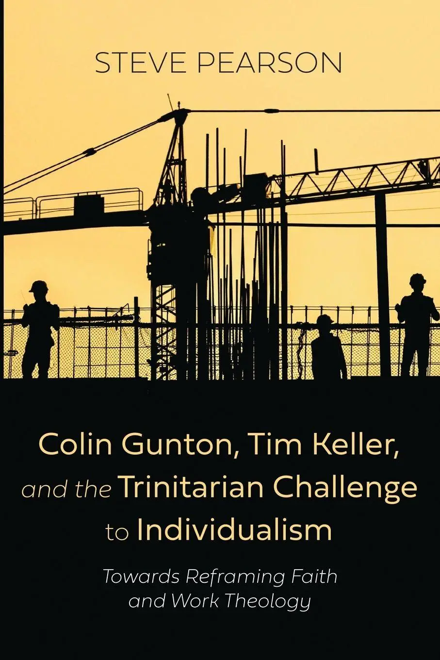 Cover: 9798385222261 | Colin Gunton, Tim Keller, and the Trinitarian Challenge to...