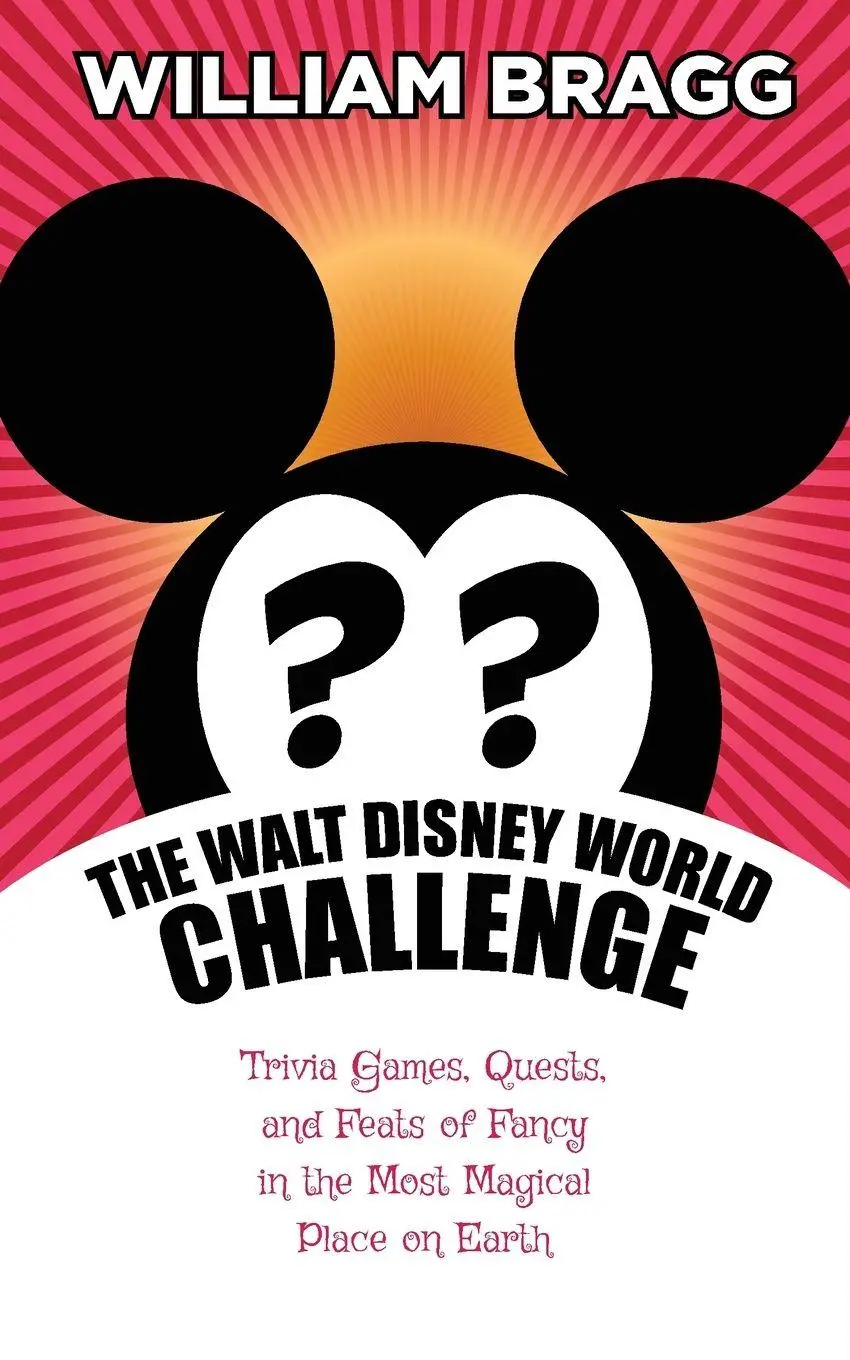 Cover: 9798896092261 | The Walt Disney World Challenge | William Bragg | Taschenbuch | 2025