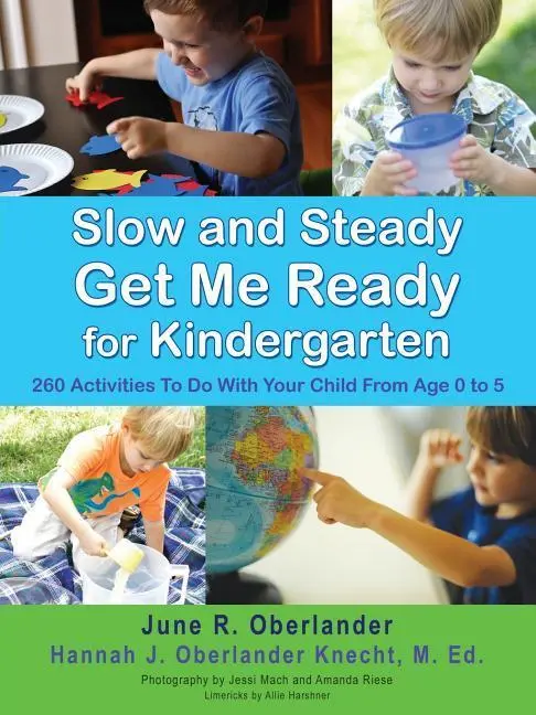 Cover: 9781591602361 | Slow and Steady Get Me Ready For Kindergarten | Oberlander (u. a.)