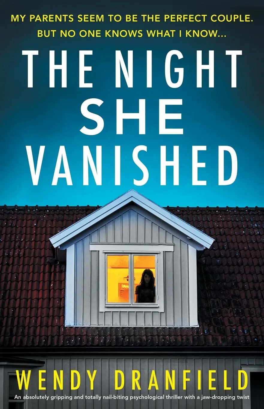 Cover: 9781837902361 | The Night She Vanished | Wendy Dranfield | Taschenbuch | Englisch
