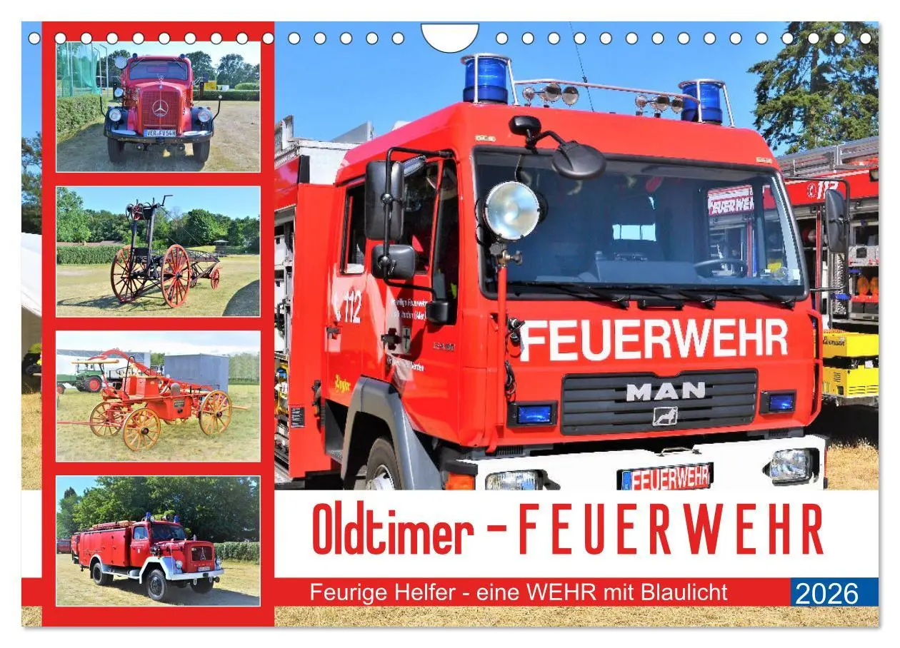 Cover: 9783457782361 | Oldtimer-FEUERWEHR (Wandkalender 2026 DIN A4 quer), CALVENDO...