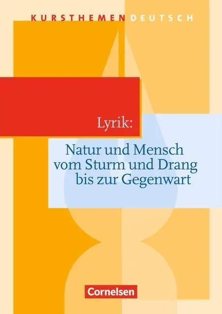 Cover: 9783464612361 | Kursthemen Deutsch. Lyrik: Natur und Mensch | Schülerbuch | Merkel