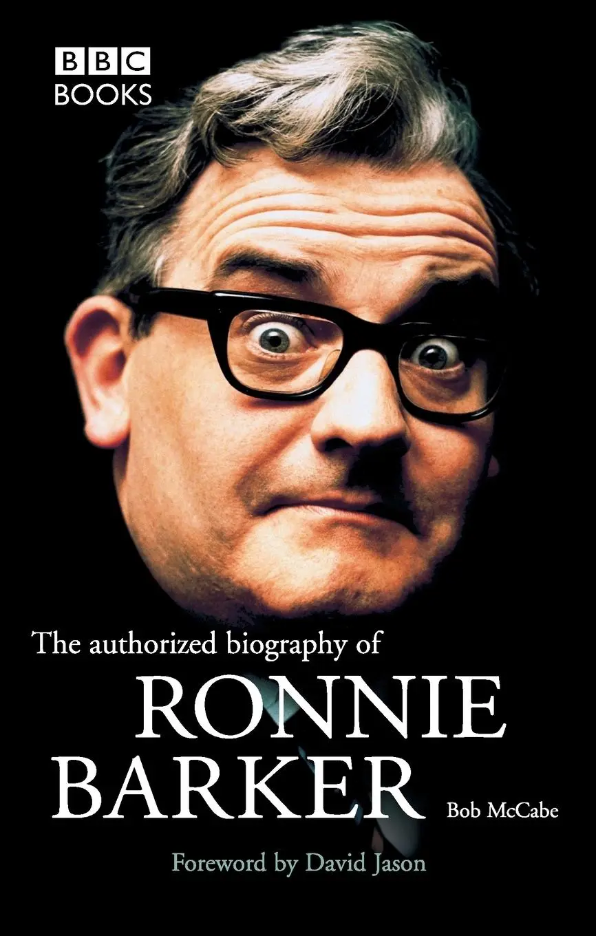Cover: 9780563522461 | Ronnie Barker Authorised Biography | Bob Mccabe | Taschenbuch | 2005