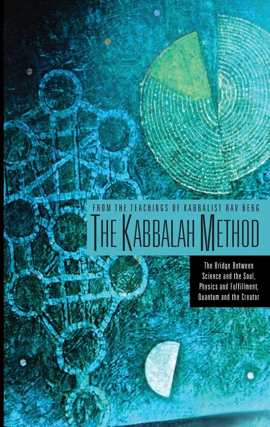 Cover: 9781571892461 | The Kabbalah Method | From the Teachings of Rav Berg | Taschenbuch