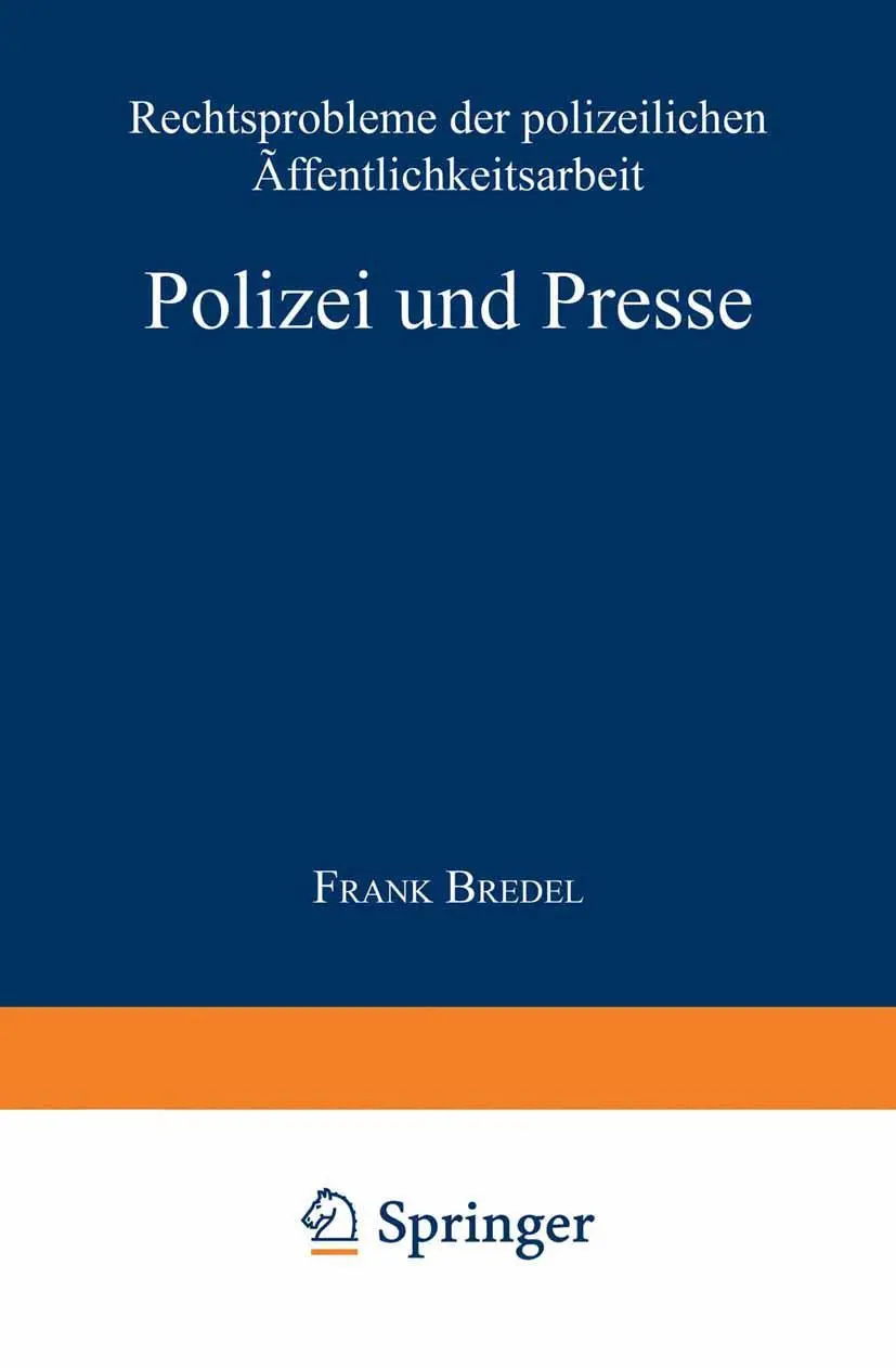 Cover: 9783824442461 | Polizei und Presse | Frank Bredel | Taschenbuch | xviii | Deutsch