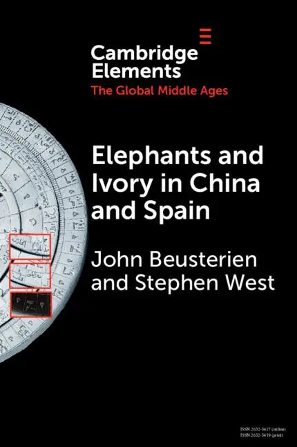 Cover: 9781009172561 | Elephants and Ivory in China and Spain | John Beusterien (u. a.)