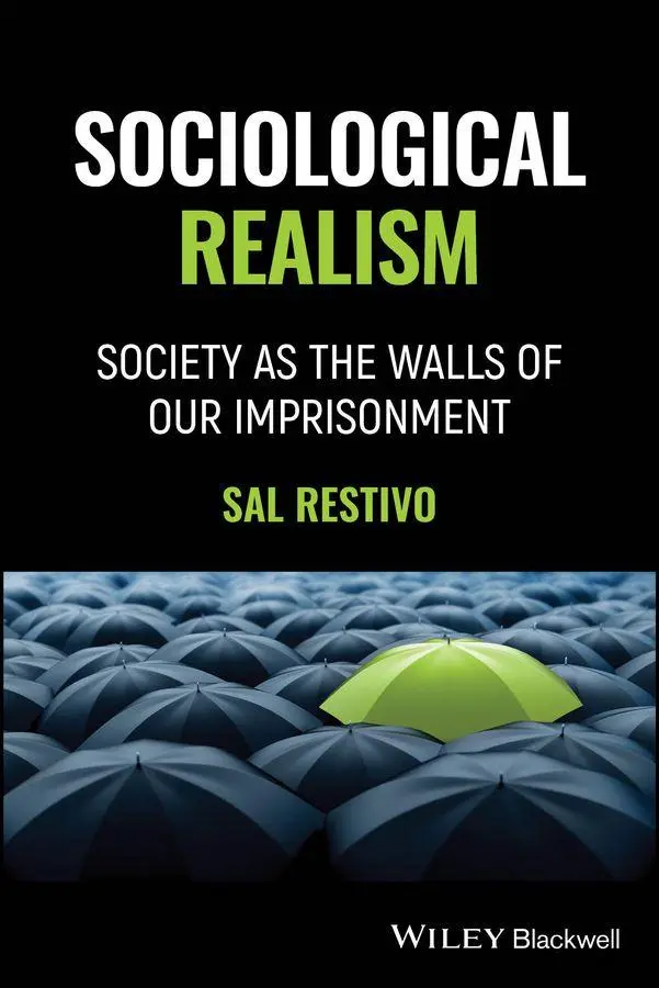 Cover: 9781394362561 | Sociological Realism | Society as the Walls of Our Imprisonment | Buch