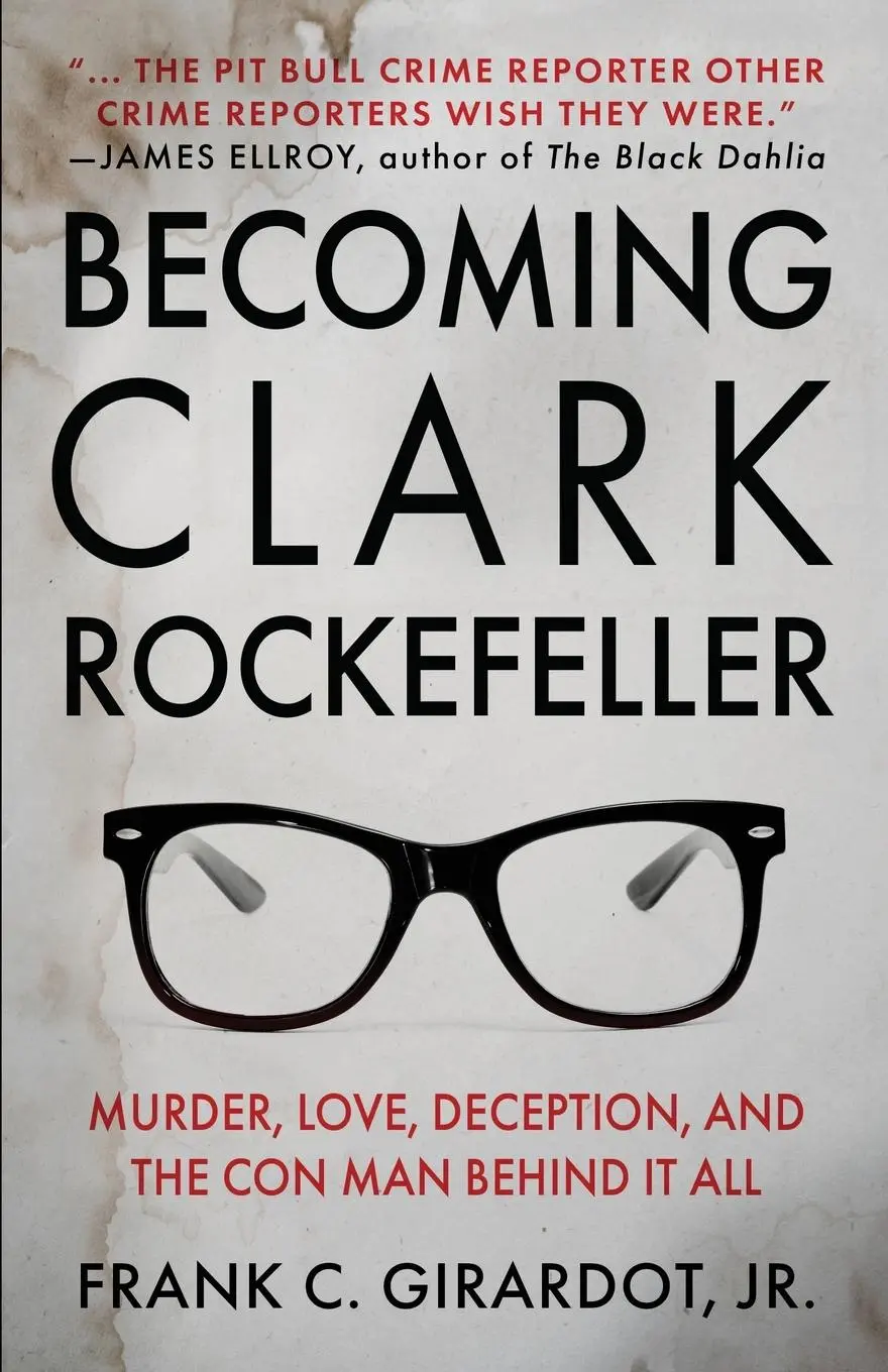 Cover: 9781960332561 | BECOMING CLARK ROCKEFELLER | Frank C. Girardot | Taschenbuch | 2023