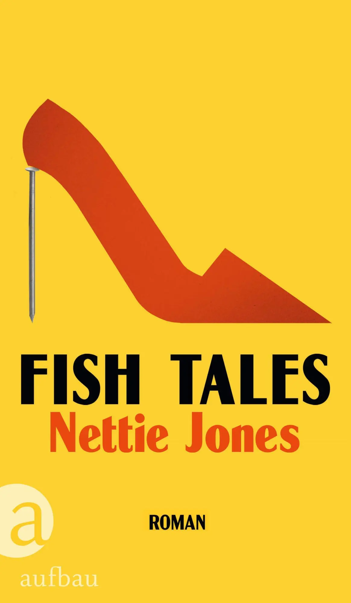 Cover: 9783351042561 | Fish Tales | Roman | Nettie Jones | Buch | 224 S. | Deutsch | 2025