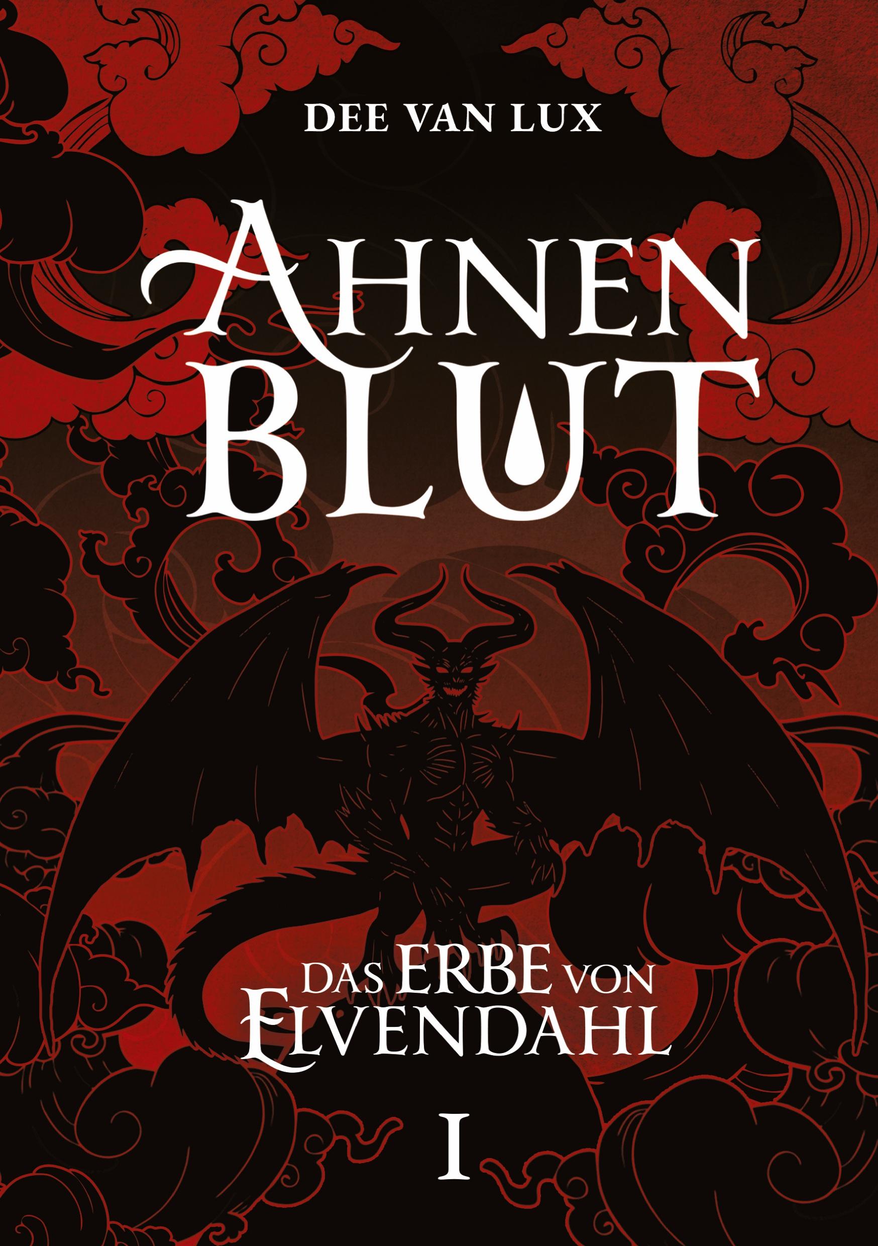 Cover: 9783384262561 | Ahnenblut | Das Erbe von Elvendahl | Dee van Lux | Taschenbuch | 2024