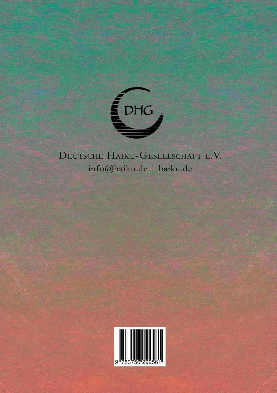Rückseite: 9783756292561 | Sommergras 138 | Haiku-Gesellschaft E. V. Deutsche | Taschenbuch