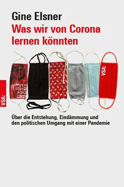 Cover: 9783964882561 | Was wir von Corona lernen könnten | Gine Elsner | Taschenbuch | 176 S.