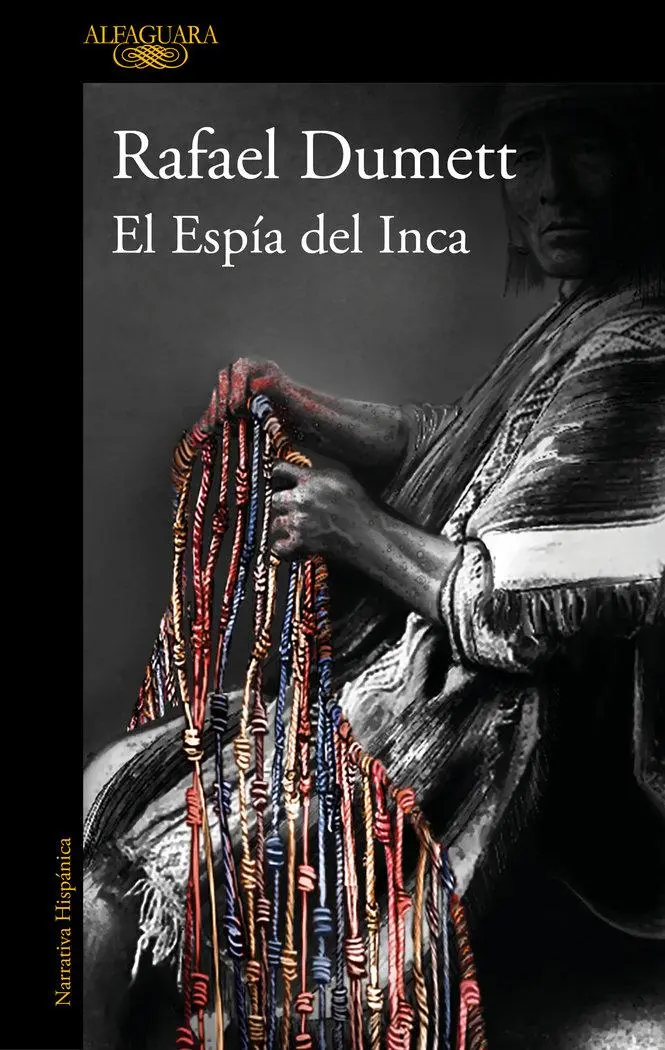 Cover: 9788420462561 | El Espía del Inca (Mapa de las lenguas) | Rafael Dumett | Taschenbuch